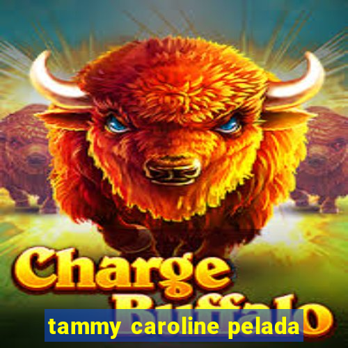 tammy caroline pelada